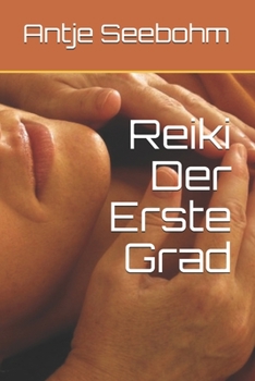 Paperback Reiki Der Erste Grad [German] Book