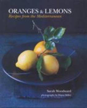 Hardcover Oranges & Lemons: Recipes from the Mediterranean Book