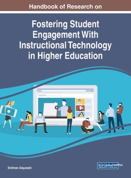 Hardcover Handbook of Research on Fostering Student Engagement With Instructional Technology in Higher Education Book