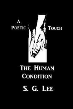 Paperback A Poetic Touch - The Human Condition Book
