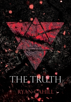 The Truth: The Bound and The Broken Novella