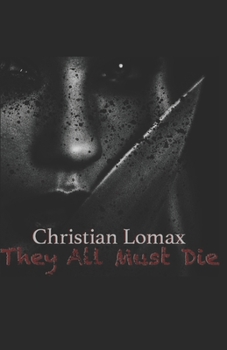 Paperback They All Must Die Book