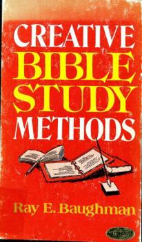 Hardcover Creative Bible Study Methods: Visualized for Personal and Group Study Book