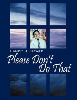 Paperback Please Don't Do That: A Story About Bullying Book