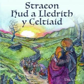 Paperback Straeon Hud a Lledrith y Celtiaid [Welsh] Book