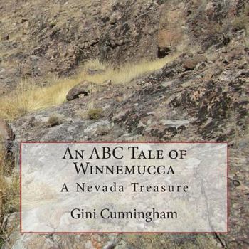 Paperback An ABC Tale of Winnemucca Book