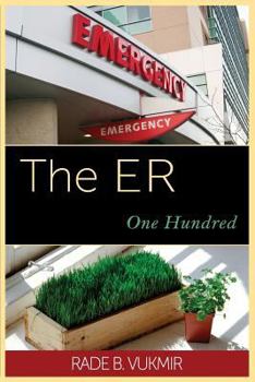 Paperback The ER: One Hundred Book