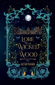 Paperback Lore of the Wicked Wood Book