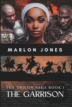 Paperback The Garrison: The Tricon Saga (Book 1) Book