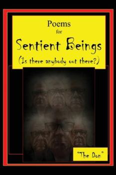 Paperback Poems for Sentient Beings (Is there anybody out there?) Book