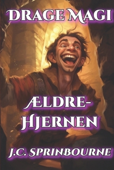Drage Magi 4: Ældre-Hjernen - Book #4 of the Drage Magi