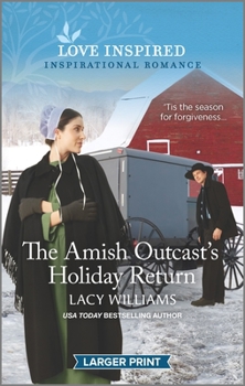 Mass Market Paperback The Amish Outcast's Holiday Return: An Uplifting Inspirational Romance [Large Print] Book
