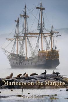 Paperback Mariners on the Margins: plundering seals in Colonial Australasia: Plundering Seals in Colonial Australasia Book
