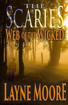 Paperback The Scaries: Web of the Wicked Book