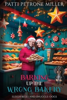 Paperback Barking Up the Wrong Bakery, Christmas Book