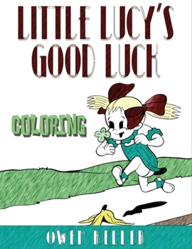 Paperback Little Lucy's Good Luck Coloring Book