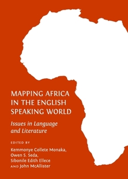 Hardcover Mapping Africa in the English Speaking World: Issues in Language and Literature Book