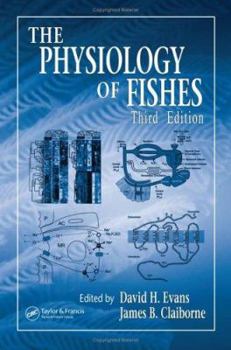 Hardcover The Physiology of Fishes, Third Edition Book
