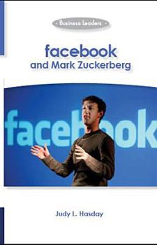Library Binding Facebook and Mark Zuckerberg: Business Leaders Book