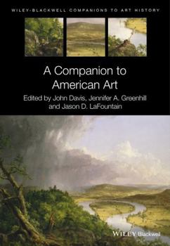 Hardcover A Companion to American Art Book