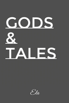 Gods and Tales