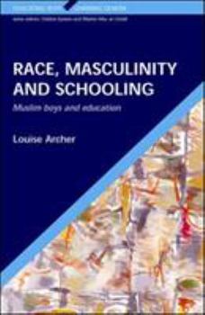 Paperback Race, Masculinity and Schooling Book