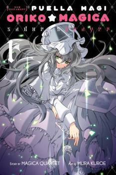 Paperback Puella Magi Oriko Magica: Sadness Prayer, Vol. 1: Volume 1 Book