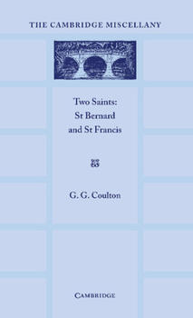 Paperback Two Saints: St Bernard and St Francis Book
