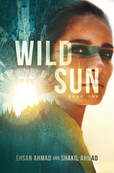 Wild Sun - Book #1 of the Wild Sun