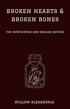 Paperback Broken Hearts & Broken Bones: 6th Anniversary Edition Book