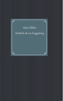 Paperback Sch?beli ab em Guggisb?rg [German] Book