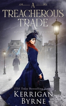 A Treacherous Trade - Book #2 of the Fiona Mahoney Mysteries