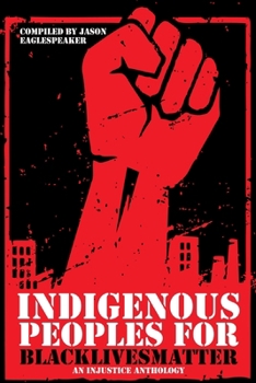 Paperback Indigenous Peoples for BlackLivesMatter Book