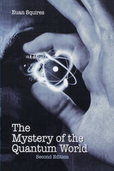 Paperback The Mystery of the Quantum World Book