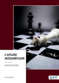 Paperback L'affaire mozambicaine [French] Book