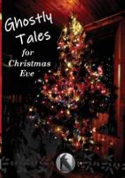 Paperback Ghostly Tales for Christmas Eve Book