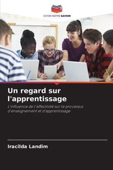 Paperback Un regard sur l'apprentissage [French] Book
