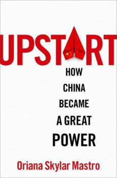 Hardcover Upstart: How China Became a Great Power Book