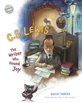 Hardcover C.S. Lewis: The Writer Who Found Joy Book