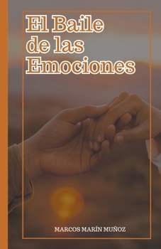 Paperback El Baile de las Emociones [Spanish] Book