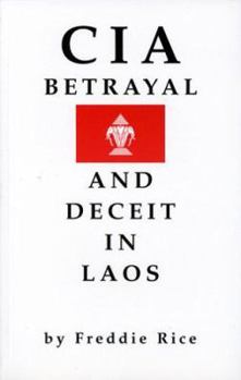 Paperback CIA Betrayal and Deceit in Laos Book