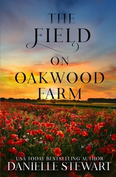 Paperback The Field on Oakwood Farm Book