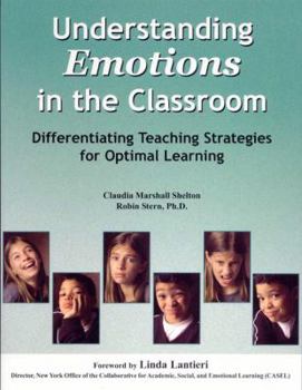 Paperback Understanding Emotions in the Classroom Book