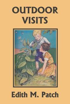 Paperback Outdoor Visits (Yesterday's Classics) [Large Print] Book