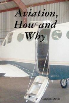 Paperback Aviation, How and Why Book