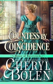 Paperback Countess By Coincidence (House of Haverstock, Book 3) Book