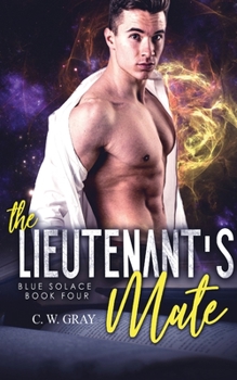 The Lieutenant's Mate - Book #4 of the Blue Solace
