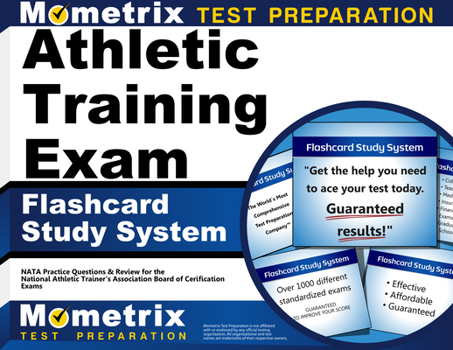 Athletic Training Exam Flashcard Study System: Nata Test Practice Questions & Review for the National Athletic Trainers' Association Board of Certification Exam