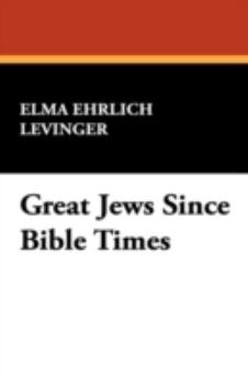 Hardcover Great Jews Since Bible Times Book