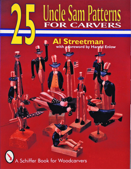 Paperback 25 Uncle Sam Patterns for Carvers Book